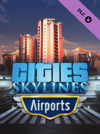 Cities: Skylines - Airports (PC) - Steam Key - EUROPE Cities: Skylines - Airports (PC) - Steam Key - EUROPE