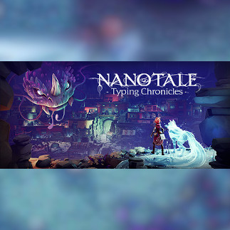 Nanotale - Typing Chronicles - Steam - Key GLOBAL