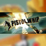 Pistol Whip - Steam - Key GLOBAL
