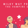 Milky Way Prince – The Vampire Star (PC) - Steam Key - EUROPE Milky Way Prince – The Vampire Star (PC) - Steam Key - EUROPE