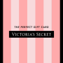 Victoria's Secret Gift Card 25 USD - Victoria's Secret Key - United States