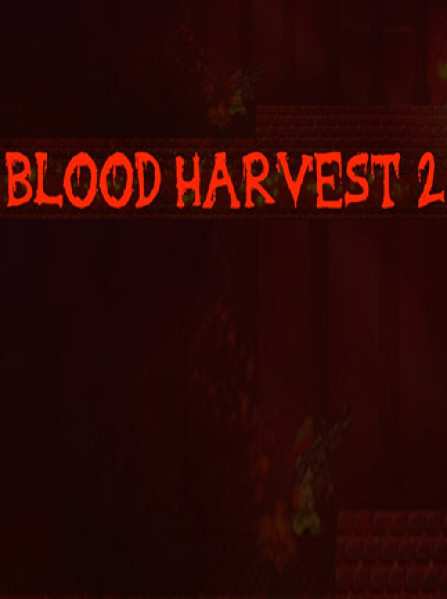 Blood Harvest 2 Steam Key GLOBAL Blood Harvest 2 Steam Key GLOBAL