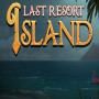 Last Resort Island Steam Key GLOBAL