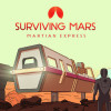 Surviving Mars: Martian Express (PC) - Steam Key - GLOBAL Surviving Mars: Martian Express (PC) - Steam Key - GLOBAL
