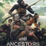 Ancestors: The Humankind Odyssey (PC) - Steam Key - SOUTH-EAST ASIA