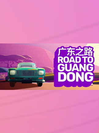 Road to Guangdong - Road Trip Car Driving Simulator Story-Based Indie Game (公路旅行驾驶游戏) Steam Key GLOBAL