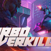 Turbo Overkill (PC) - Steam Key - GLOBAL Turbo Overkill (PC) - Steam Key - GLOBAL