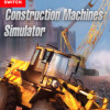 Construction Machines Simulator (Nintendo Switch) - Nintendo eShop Key - EUROPE