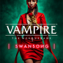 Vampire: The Masquerade - Swansong - Steam - Global