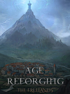 Age of Reforging: The Freelands - Steam - Global