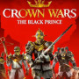 Crown Wars: The Black Prince | Sacred Edition (PC) - Steam Key - GLOBAL