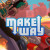 Make Way (PC) - Steam Key - GLOBAL
