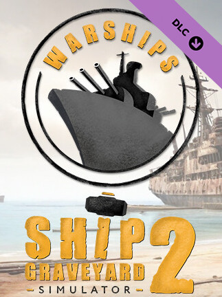 Ship Graveyard Simulator 2 - Warships DLC (PC) - Steam Key - EUROPE