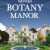Botany Manor (PC) - Steam Key - GLOBAL