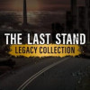 The Last Stand Legacy Collection (PC) - Steam Key - GLOBAL