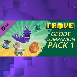 Trove - Geode Companion Pack 1 Steam Key GLOBAL
