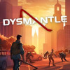 DYSMANTLE (PC) - Steam Key - EUROPE