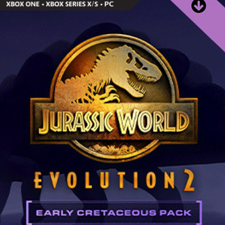 Jurassic World Evolution 2: Early Cretaceous Pack (Xbox Series X/S, Windows 10) - Xbox Live Key - EUROPE