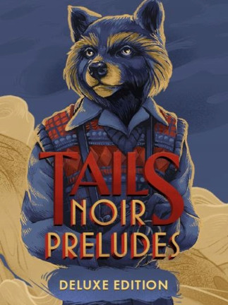 Tails Noir Preludes | Deluxe Edition (PC) - Steam Key - GLOBAL Tails Noir Preludes | Deluxe Edition (PC) - Steam Key - GLOBAL