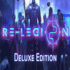 Re-Legion | Digital Deluxe Edition (PC) - Steam Key - EUROPE