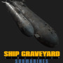 Ship Graveyard Simulator: Submarines (PC) - Steam Key - GLOBAL