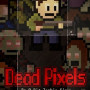 Dead Pixels (PC) - Steam Key - EUROPE