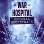 War Hospital - Original Soundtrack (PC) - Steam Key - GLOBAL