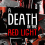 A Death in the Red Light (PC) - Steam Key - GLOBAL