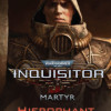 Warhammer 40,000: Inquisitor - Martyr - Hierophant Class (PC) - Steam Key - GLOBAL Warhammer 40,000: Inquisitor - Martyr - Hierophant Class (PC) - Steam Key - GLOBAL