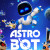 Astro Bot (PS5) - PSN Key - EUROPE