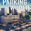 Parking World: Build & Manage (PC) - Steam Key - GLOBAL