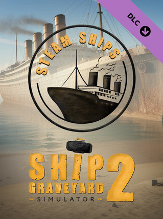 Ship Graveyard Simulator 2: Steam Ships (PC) - Steam Key - GLOBAL