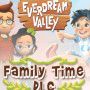 Everdream Valley: Family Time DLC (PC) - Steam Key - GLOBAL