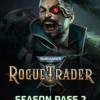 Warhammer 40,000: Rogue Trader - Season Pass 2 (PC) - Steam Key - GLOBAL