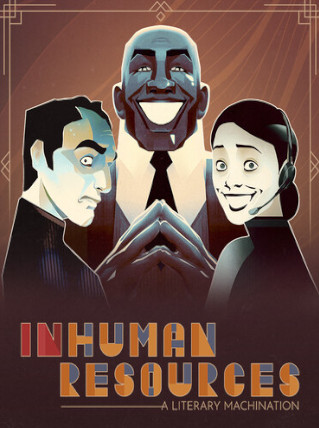 Inhuman Resources: A Literary Machination (PC) - Steam Key - GLOBAL Inhuman Resources: A Literary Machination (PC) - Steam Key - GLOBAL