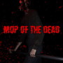 Mop of the Dead (PC) - Steam Key - GLOBAL