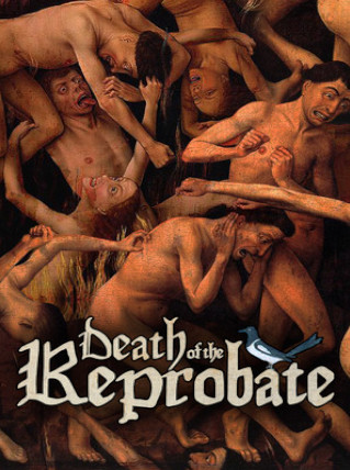 Death of the Reprobate (PC) - Steam Key - GLOBAL Death of the Reprobate (PC) - Steam Key - GLOBAL