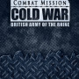 Combat Mission Cold War - British Army of the Rhine (PC) - Steam Key - GLOBAL