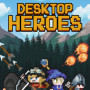 Desktop Heroes (PC) - Steam Key - GLOBAL