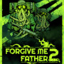 Forgive Me Father 2 (PC) - Steam Key RU/CIS