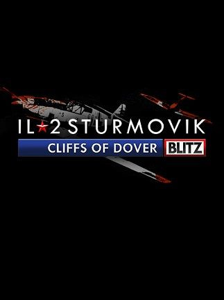 IL-2 Sturmovik: Cliffs of Dover Blitz Edition Steam Key - RU/CIS
