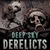 Deep Sky Derelicts Steam PC Key - RU/CIS