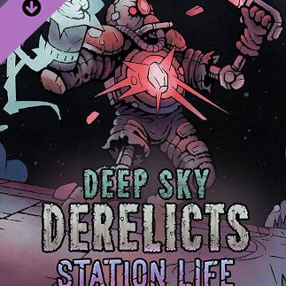Deep Sky Derelicts - Station Life (PC) - Steam Key RU/CIS
