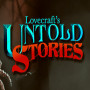 Lovecraft's Untold Stories + Artbook + Soundtrack (PC) - Steam Key RU/CIS