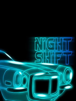 Night Shift Steam Key - Turkey/India