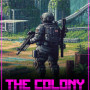 The Colony: New Haven Chronicles (PC) - Steam Key Turkey/India