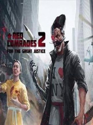 Red Comrades 2: For the Great Justice. Reloaded Steam Key - ROW