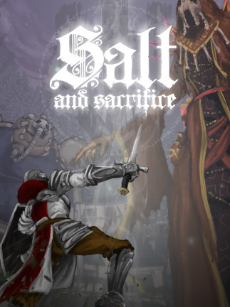 Salt and Sacrifice (PC) - Steam Key EU