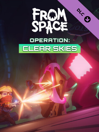 From Space - Operation Clear Skies (PC) - Steam Key  - MEA